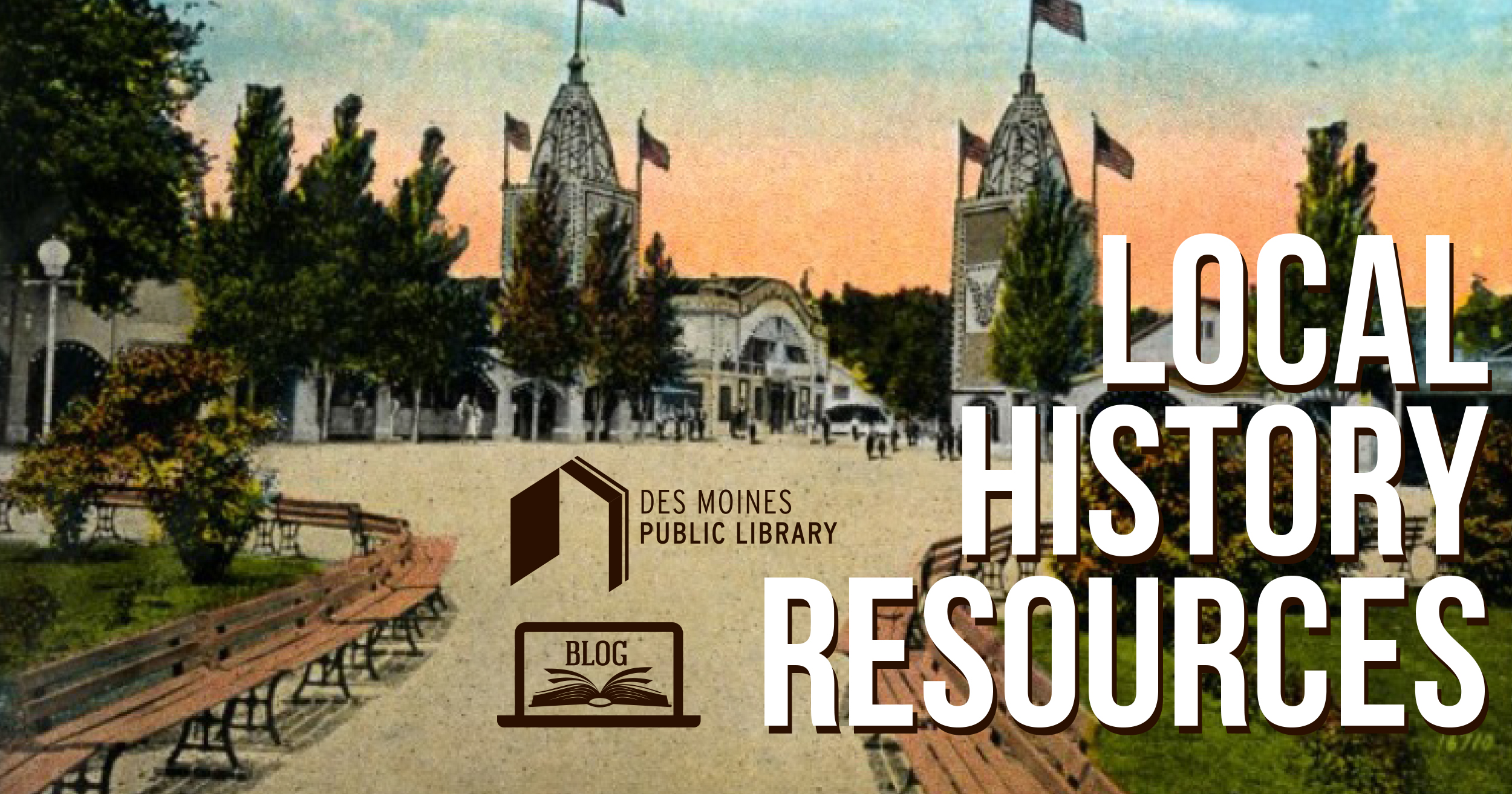 Resource Spotlight: Local History Collection | Des Moines Public Library